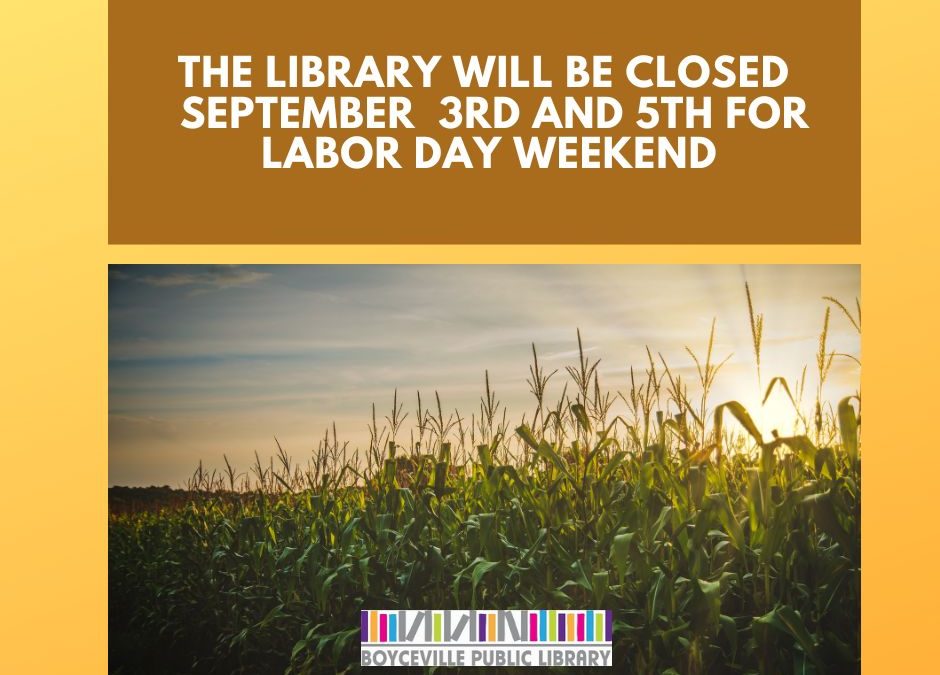 Closed for Labor Day Weekend
